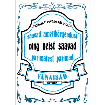 Ainult parimad isad saavad ametikõrgendust ning neist saavad parimatest parimad vanaisad PVC plastik alus 20 x 30 cm Ainult parimad isad saavad ametikõrgendust ning neist saavad parimatest parimad vanaisad PVC plastik alus 20 x 30 cm