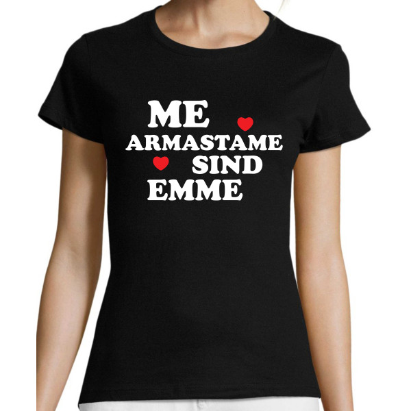 Me armastame sind emme 