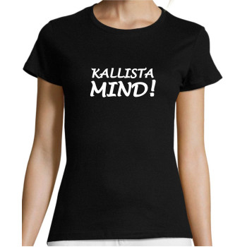 Kallista mind T-särk