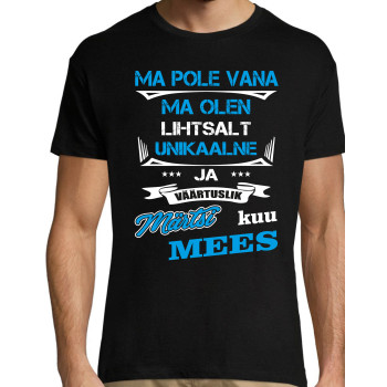 Ma pole vana ma olen lihtsalt unikaalne .... Mees