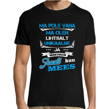 Ma pole vana ma olen lihtsalt unikaalne .... Mees