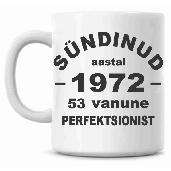 Sünnipäeva Tass - Perfektsionist