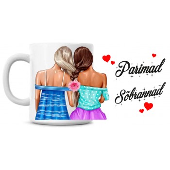 Parimad sõbrannad tass Parimad sõbrannad tass