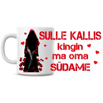 Sulle kallis kingin ma oma südame tass Sulle kallis kingin ma oma südame tass